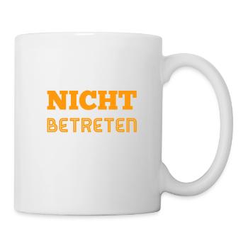 komm nicht rein - Tasse - Weiß - Rechts