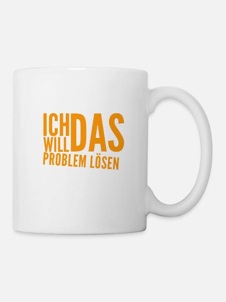 ich bin ein Problemlöser - Tasse - Weiß