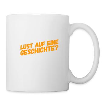 Geschichte? - Tasse - Weiß - Rechts