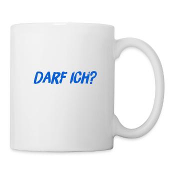 Darf ich? - Tasse - Weiß - Rechts