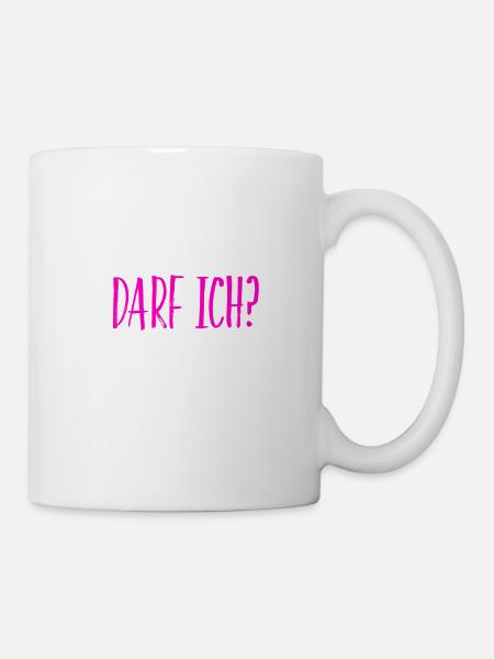 um Erlaubnis bitten - Tasse - Weiß