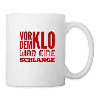 vor dem Klo war eine Schlange - Tasse - Weiß - Rechts