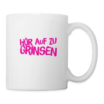 hör auf zu lachen - Tasse - Weiß - Rechts