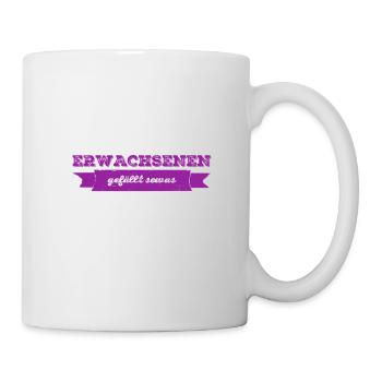 Erwachsene mögen das - Tasse - Weiß - Rechts