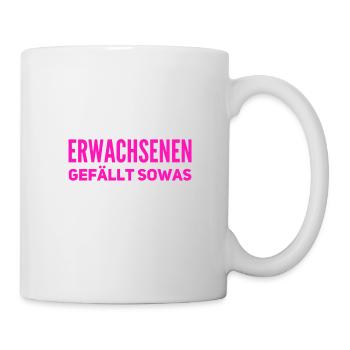 endlich was für Erwachsene - Tasse - Weiß - Rechts