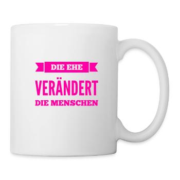 die Ehe verändert dich - Tasse - Weiß - Rechts