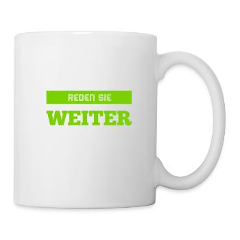 sprechen sie weiter - Tasse - Weiß - Rechts