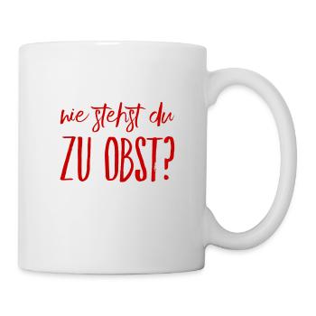 Obst gefällig? - Tasse - Weiß - Rechts