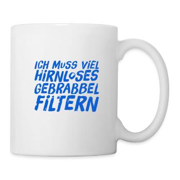 viele Menschen erzählen Blödsinn - Tasse - Weiß - Rechts
