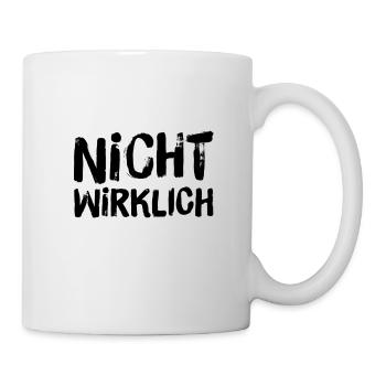 ich will das nicht - Tasse - Weiß - Rechts