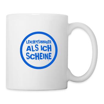 leichtsinnig ist gut - Tasse - Weiß - Rechts