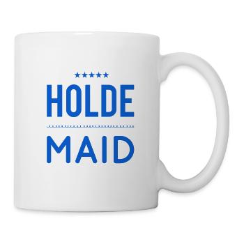 vor dir steht eine Maid - Tasse - Weiß - Rechts