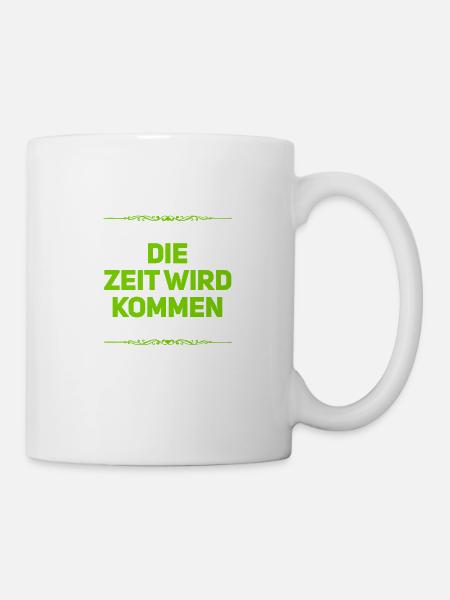 ich habe Geduld - Tasse - Weiß