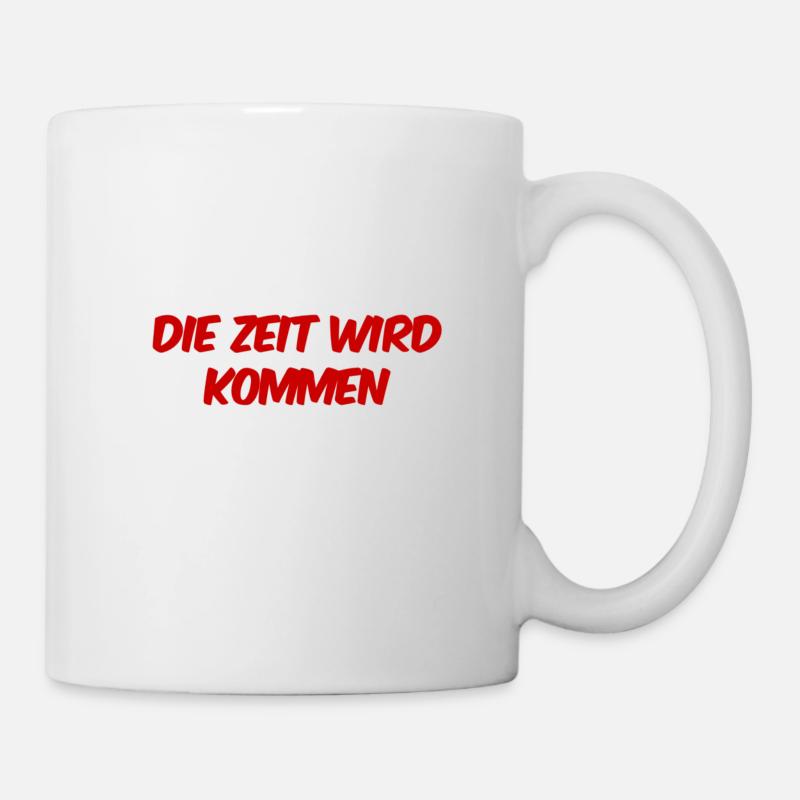 abwarten - Tasse - Weiß