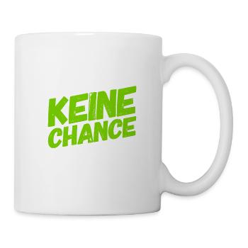 du bist chancenlos - Tasse - Weiß - Rechts