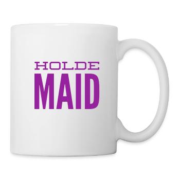 vor dir steht eine holde Maid - Tasse - Weiß - Rechts