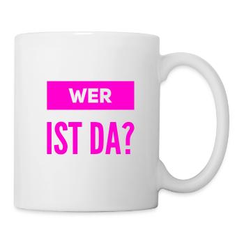 wer ist da? - Tasse - Weiß - Rechts
