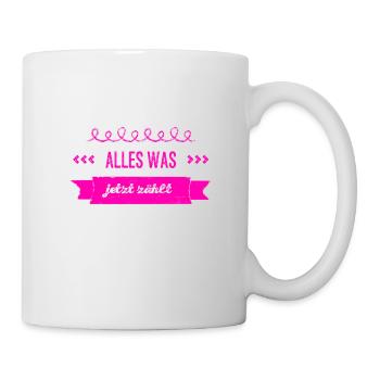 das ist meine Priorität - Tasse - Weiß - Rechts