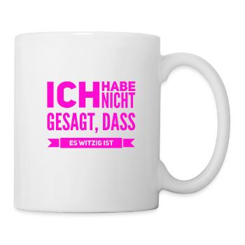 ich kann nicht lachen - Tasse - Weiß - Rechts