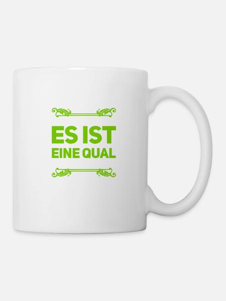 wie mühselig - Tasse - Weiß