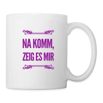 ich will es sehen - Tasse - Weiß - Rechts