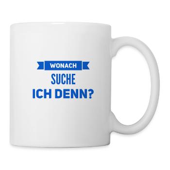 wonach suche ich denn? - Tasse - Weiß - Rechts