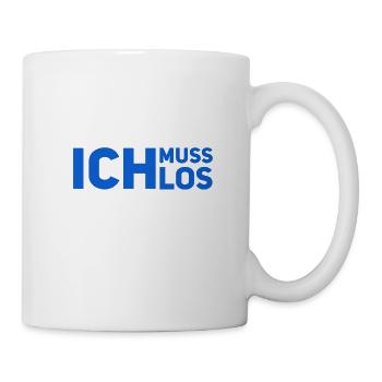 ich muss los - Tasse - Weiß - Rechts