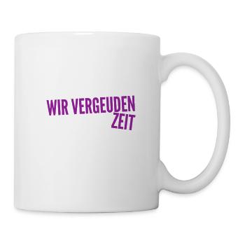 wir vergeuden Zeit - Tasse - Weiß - Rechts