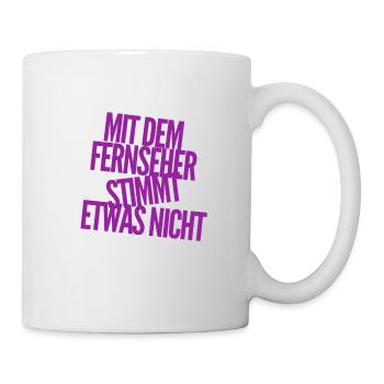 der Fernseher ist defekt - Tasse - Weiß - Rechts