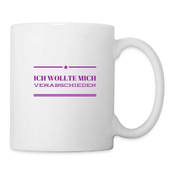 Verabschiedung - Tasse - Weiß - Rechts