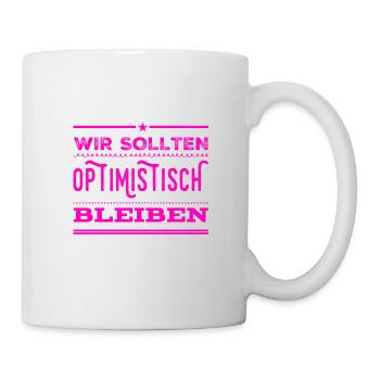 ich mag Optimismus - Tasse - Weiß - Rechts