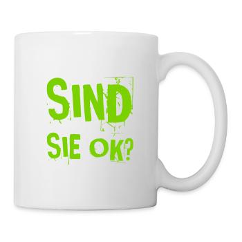 alles ok bei ihnen? - Tasse - Weiß - Rechts
