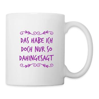 das war belanglos - Tasse - Weiß - Rechts
