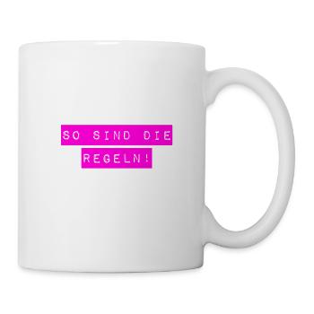 ich finde Regeln wichtig - Tasse - Weiß - Rechts