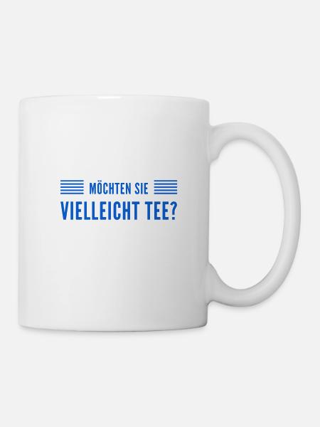 vielleicht einen Tee? - Tasse - Weiß