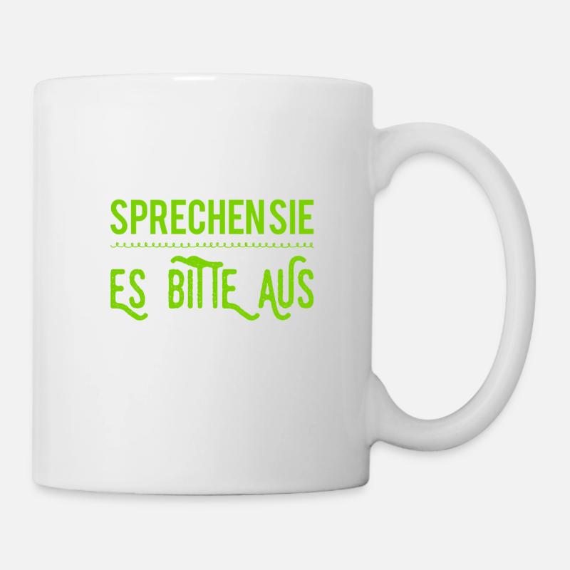 sagen sie es - Tasse - Weiß