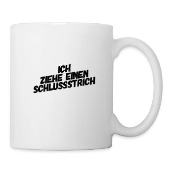 ich ziehe einen Schlussstrich - Tasse - Weiß - Rechts