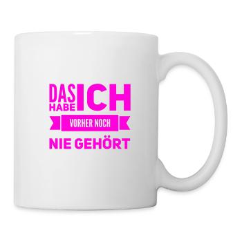 das verstehe ich nicht - Tasse - Weiß - Rechts