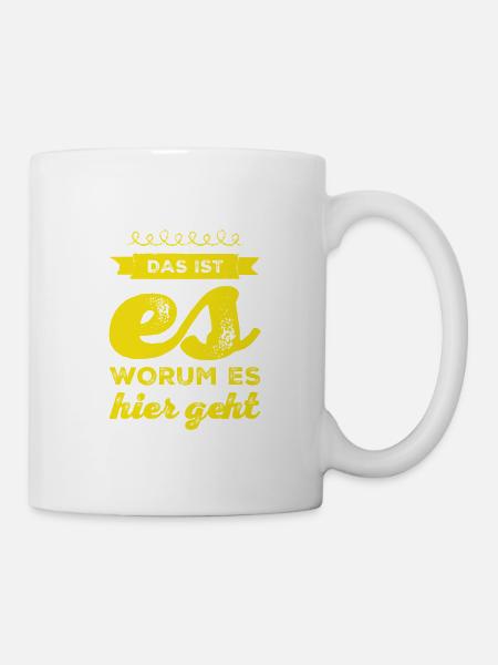 deshalb mache ich das - Tasse - Weiß