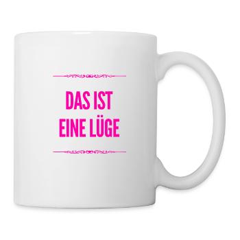 so sieht eine Lüge aus - Tasse - Weiß - Rechts
