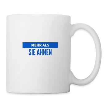 mehr als sie wittern - Tasse - Weiß - Rechts