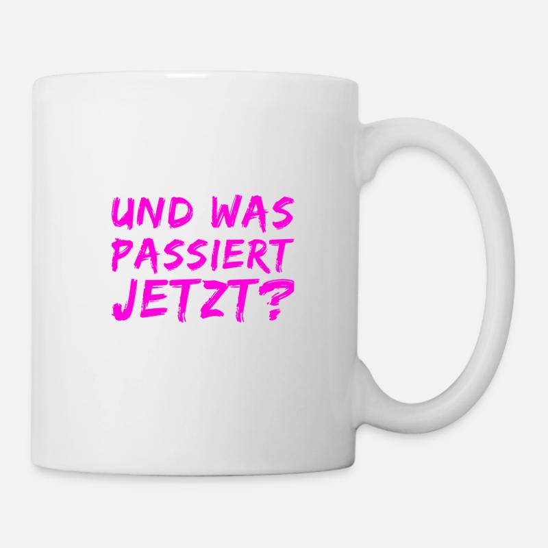 was wird jetzt kommen? - Tasse - Weiß