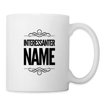 Toller Name - Tasse - Weiß - Rechts