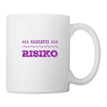 kalkuliertes Risiko geht immer - Tasse - Weiß - Rechts