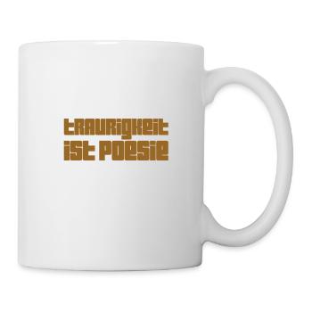Trauer ist wundervoll - Tasse - Weiß - Rechts