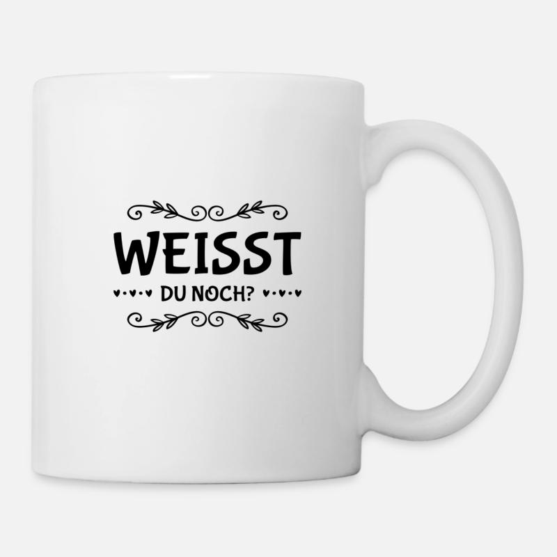 weißt du noch damals? - Tasse - Weiß