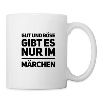 wer glaubt schon an Gut und Böse - Tasse - Weiß - Rechts