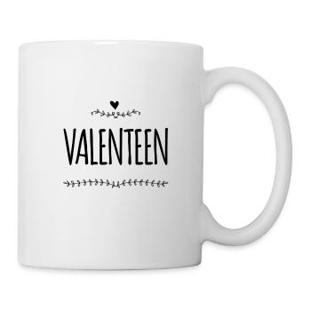 vor dir steht ein Valenteen - Tasse - Weiß - Rechts