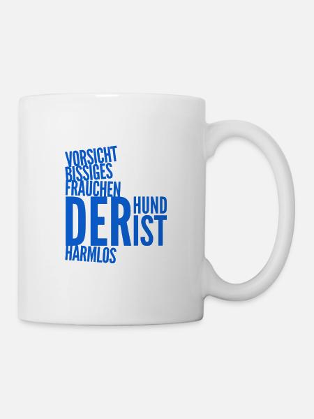 Vorsicht, bissiges Frauchen - Tasse - Weiß