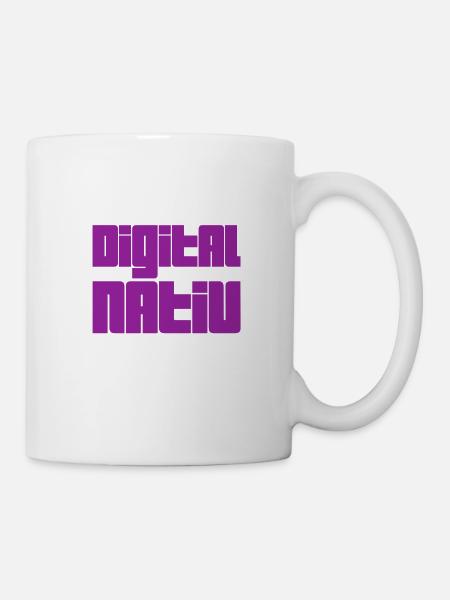 digital nativ - Tasse - Weiß
